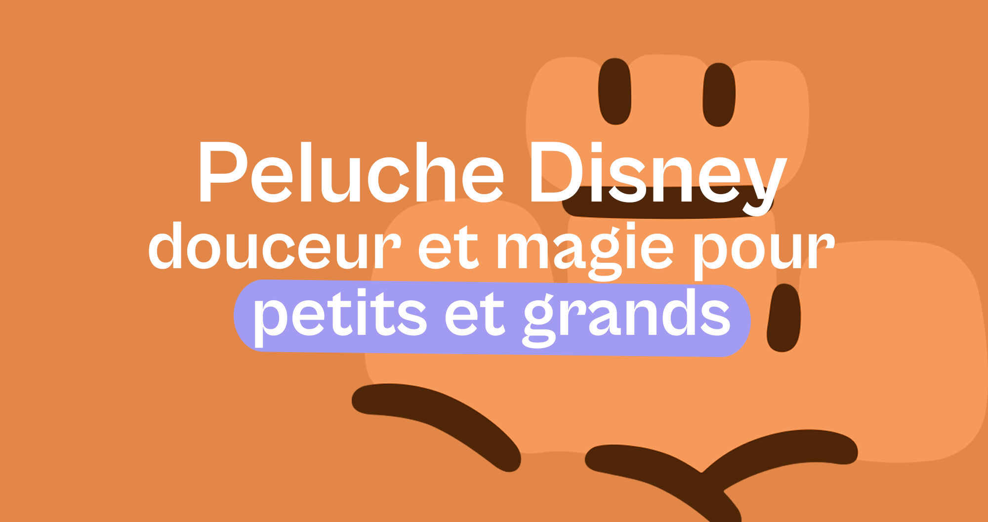 Peluche Disney : douceur et magie pour petits et grands - Offre une Peluche