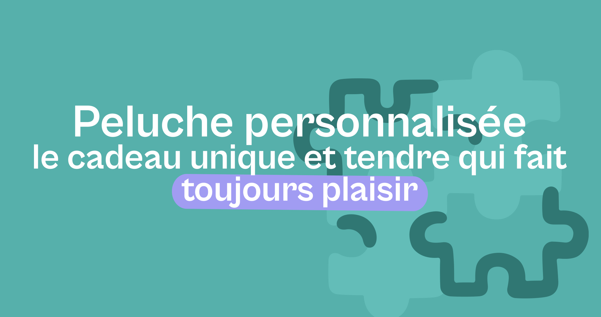 Peluche personnalisée : le cadeau unique et tendre qui fait toujours plaisir - Offre une Peluche