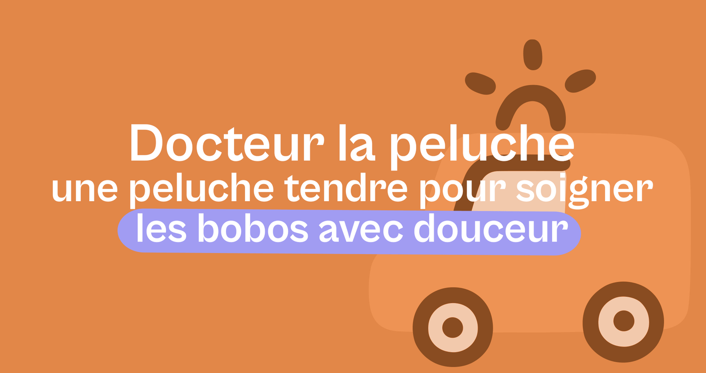 Docteur La Peluche : une peluche tendre pour soigner les bobos avec douceur - Offre une Peluche